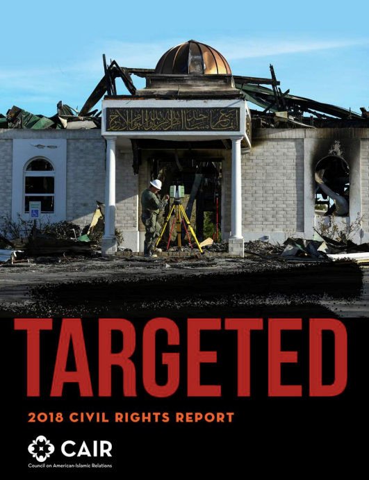 2018 CAIR National Civil Rights Report: Targeted
