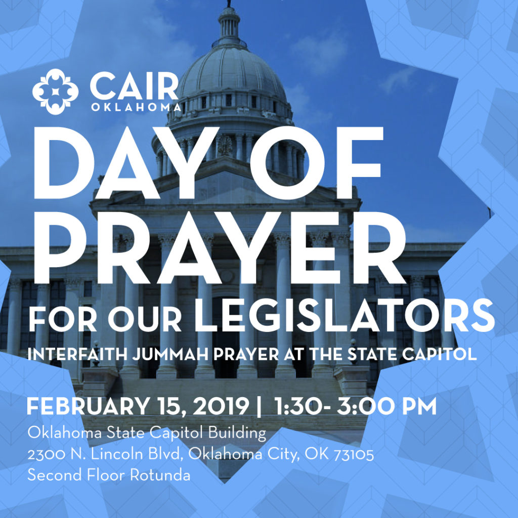 CAIR Oklahoma to Host Interfaith ‘Day of Prayer for our Legislators’ at State Capitol