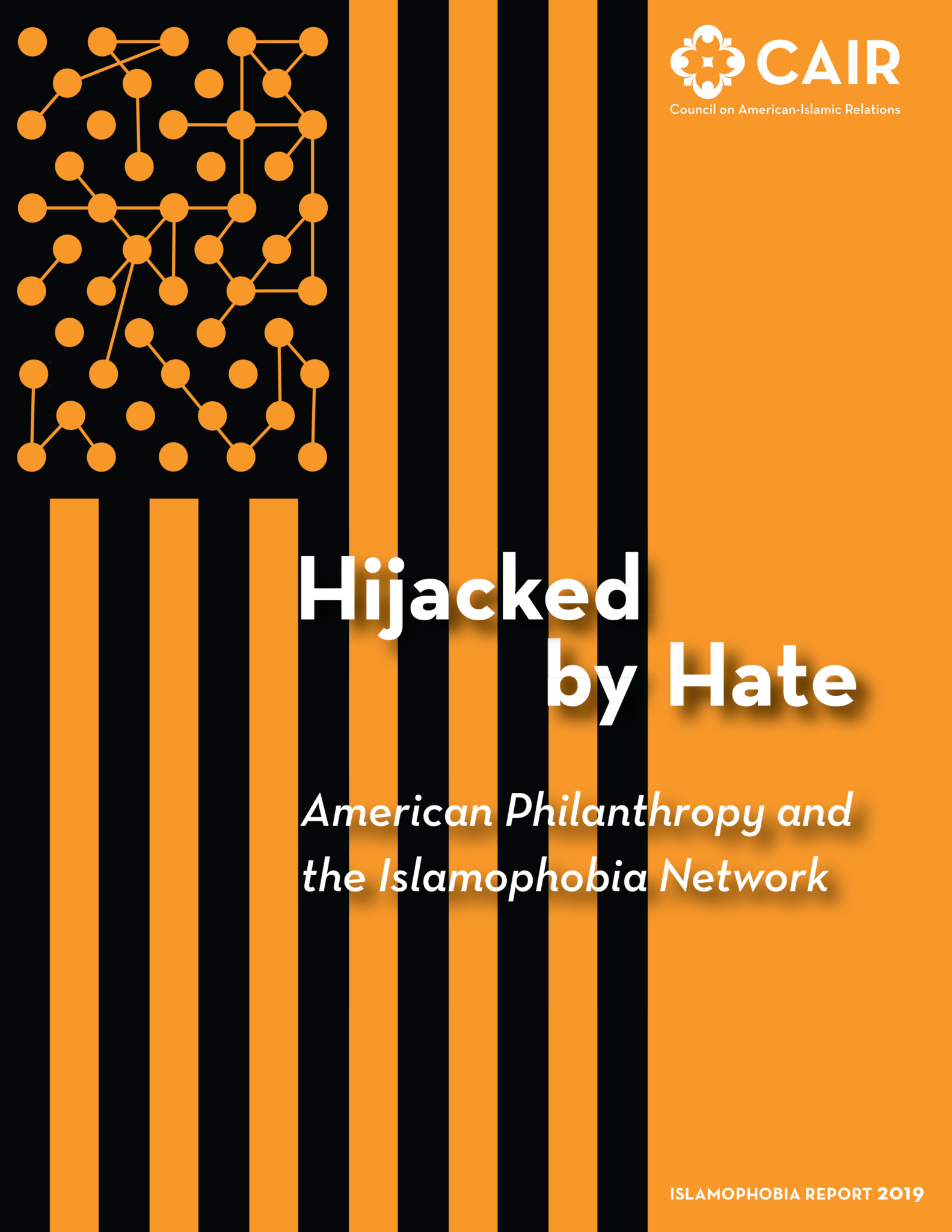 Hijacked by Hate: American Philanthropy and the Islamophobia Network