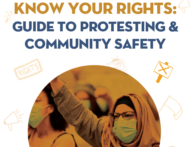 Guide to Protesting and Community Safety