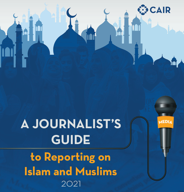 A Journalist’s Guide to Reporting on Islam and Muslims