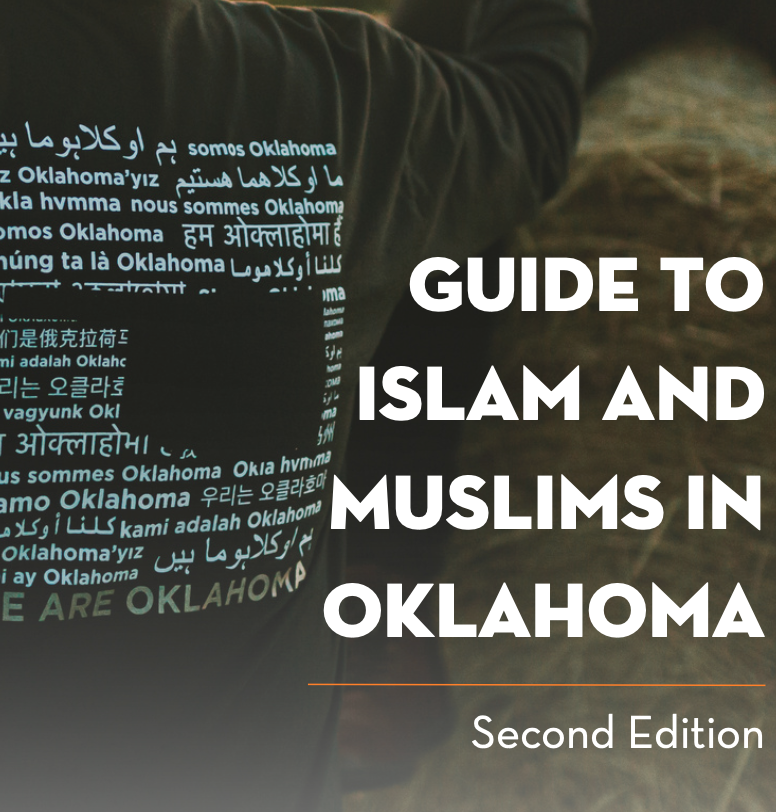 CAIR-OK Highlights Growth of Muslim Community, Ongoing Islamophobia in New Guide